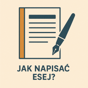 Jak napisać esej?