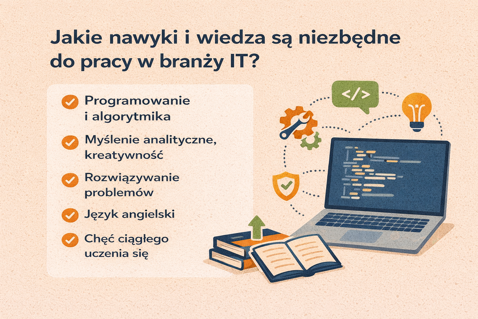 Jakie nawyki i wiedza są niezbędne do pracy w branży IT?